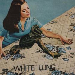 White Lung : White Lung